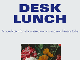 Desk Lunch Newsletter Advocates Inclusiveness in the Creative Industry